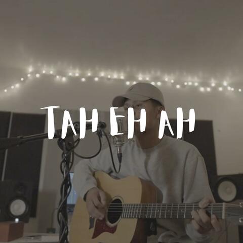 Tah Eh Ah