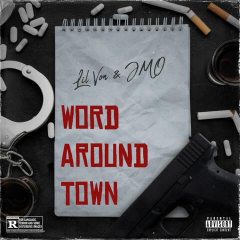 Word Around Town (feat. JMO)