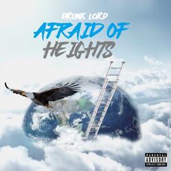 Afraid Of Heights