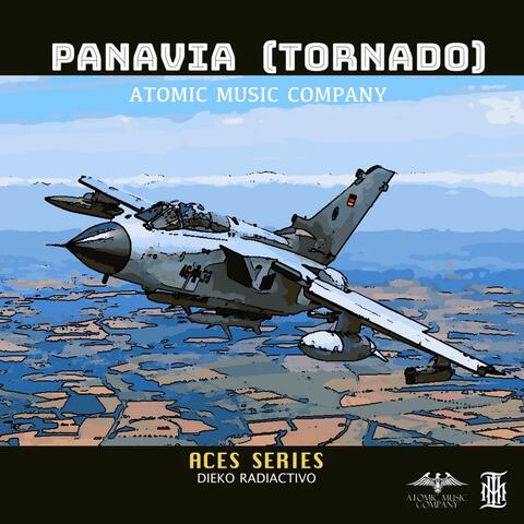 Panavia (Tornado) (feat. Dieko Radiactivo)