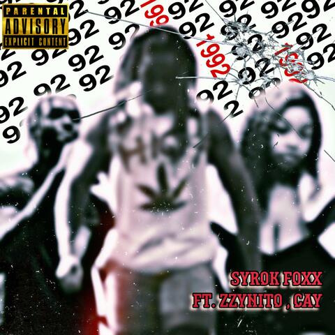 92 (feat. ZzyNITO & Cay)