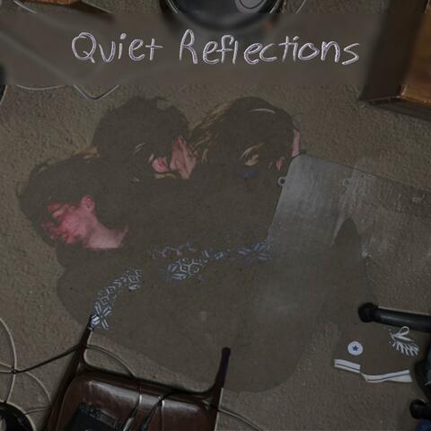 Quiet Reflections