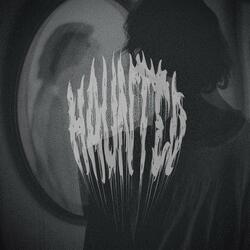 Haunted