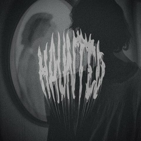 Haunted