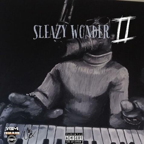 Sleazy Wonder 2