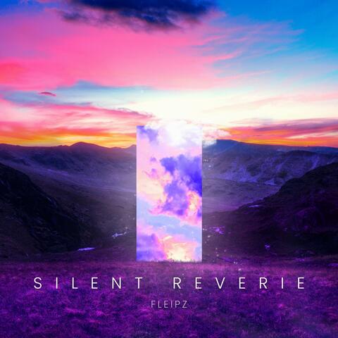 Silent Reverie