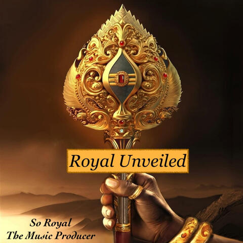 Royal Unveiled