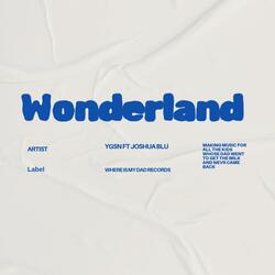 Wonderland (feat. Joshua Blu)