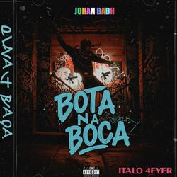 BOTA NA BOCA
