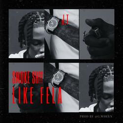 Smoke Shii Like Fela