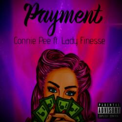 Payment (feat. Lady Finesse)