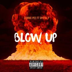 Blow Up (feat. Spitta_P)