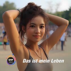 Das ist mein Leben