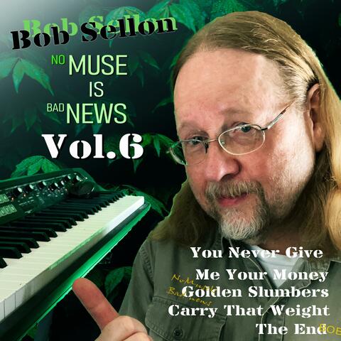 No Muse Is Bad News, Vol. 6 (Biggie)