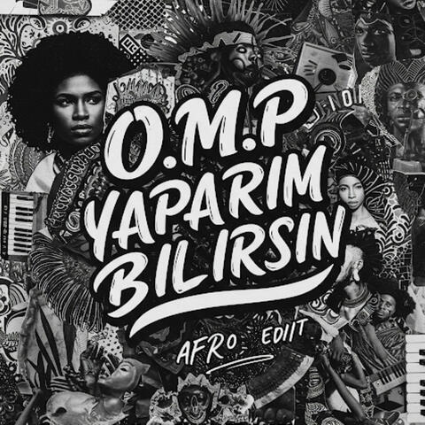 Yaparım Bilirsin (Afro Edit)