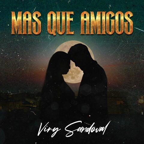 Mas Que Amigos