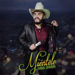 Miéntele