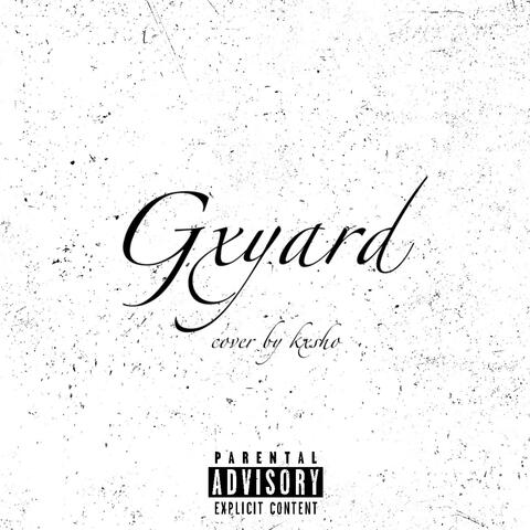 Gxyard (feat. Jay Armani)