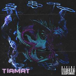 TIAMAT