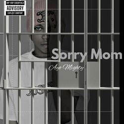 Sorry Mom (Freestyle)
