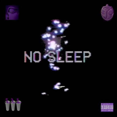 No Sleep