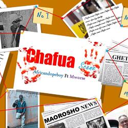 CHAFUA SCENE (feat. MWORSE)