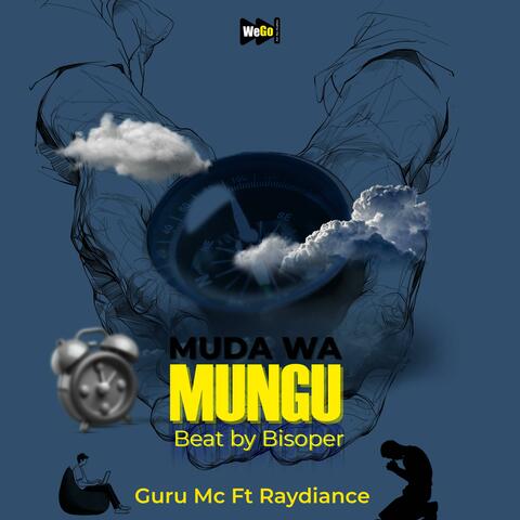 Muda wa Mungu (feat. Raydiance)