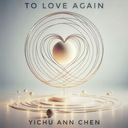 To Love Again