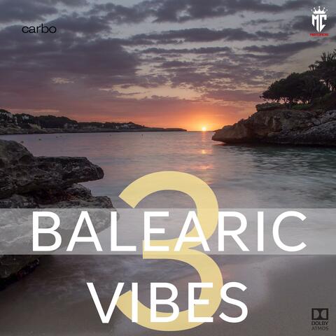 Balearic Vibes, Vol. 3