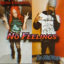No Feelings (feat. Redd escobarr) (Remix)