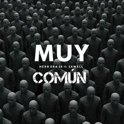 Muy Comun (feat. Sawell)