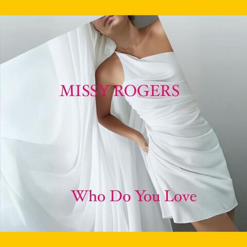 Who Do You Love