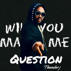 Questions