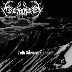 Cold Silence, Forever