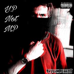 Y.P Not M.P