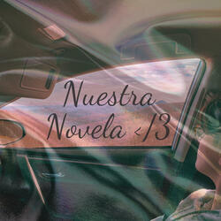 Nuestra Novela </3