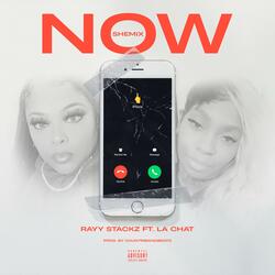 NOW (feat. LA CHAT) (SHEMIX)