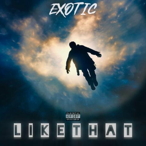 LIKE THAT