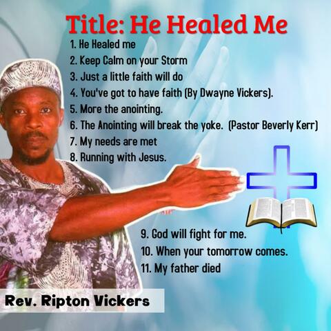 He Healed Me