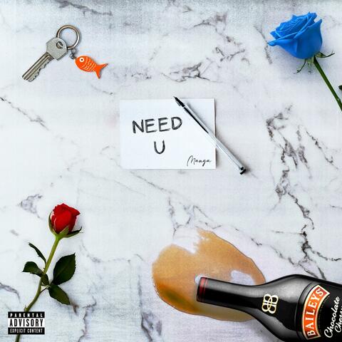 Need U