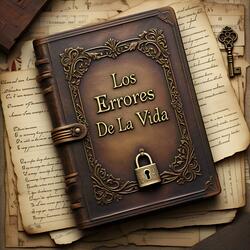 Los Errores De La Vida