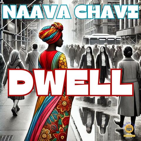 DWELL