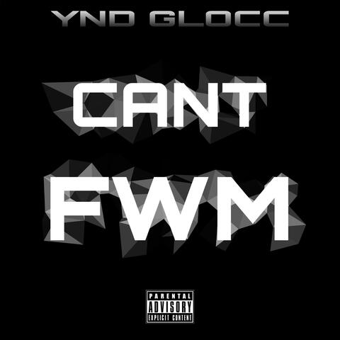 CANT FWM