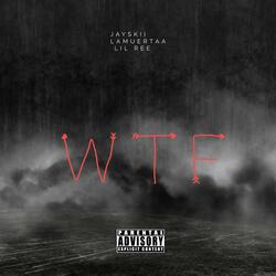 WTF (free skii) (feat. Jayskii & LAMUERTAA)
