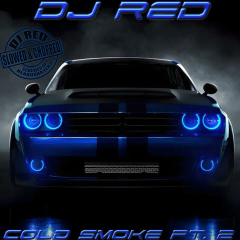 Cold Smoke, Pt. 2