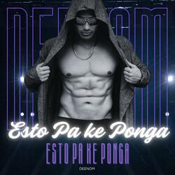 ESTO PA KE PONGA