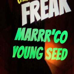 KOOL FREAK(FROM Y'ALL HOOD) (feat. YOUNG SEED)