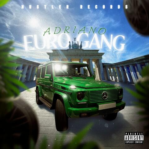 EURO GANG