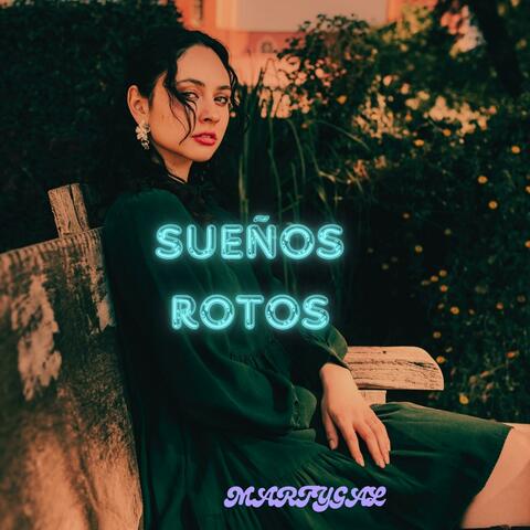 Sueños Rotos