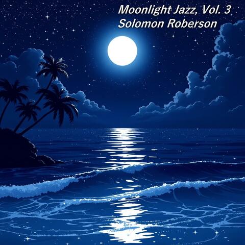 Moonlight Jazz, Vol. 3